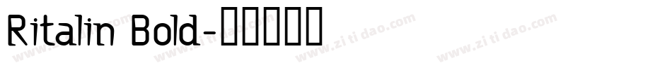 Ritalin Bold字体转换